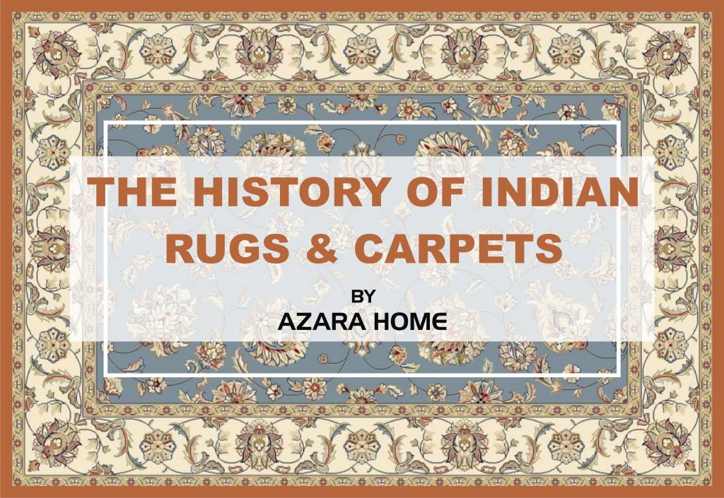 Indian Rugs The History of Indian Rugs & Carpets