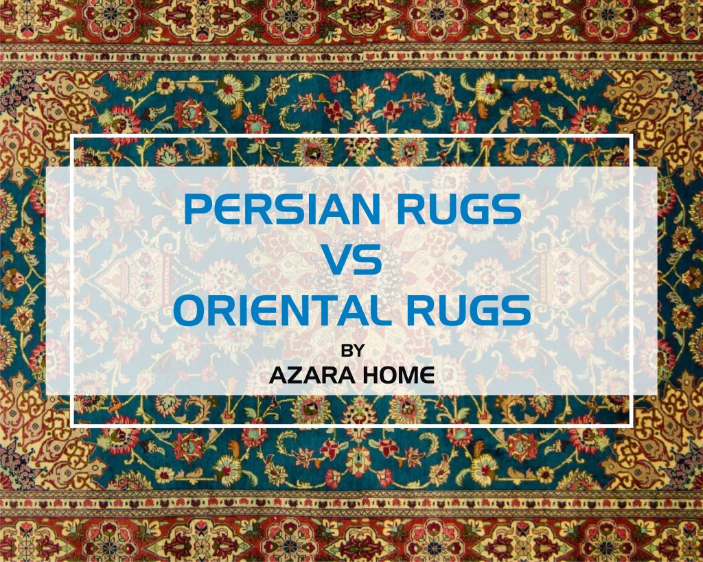 Presian Rug Vs Oriental Rug