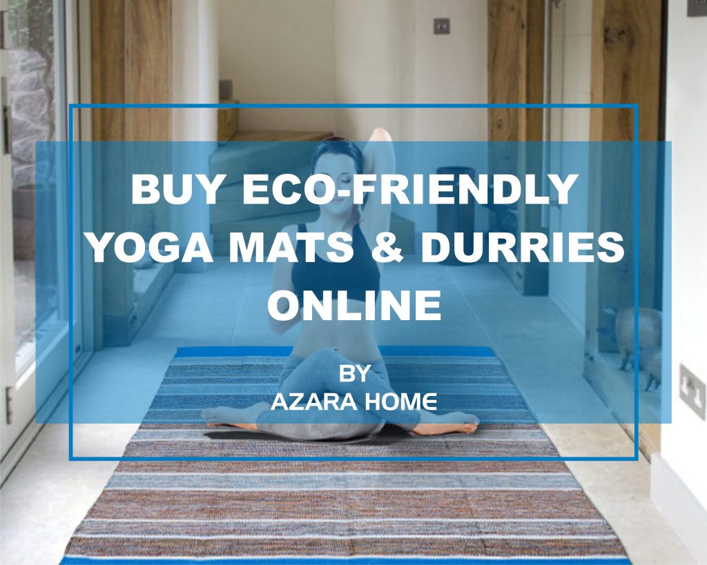 By Eco-Friendly Yoga Mats & Durries Oinline