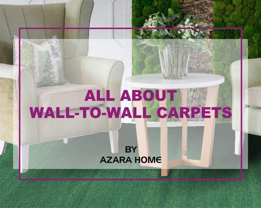 ALL ABOUT WALL TO WALL CARPETS